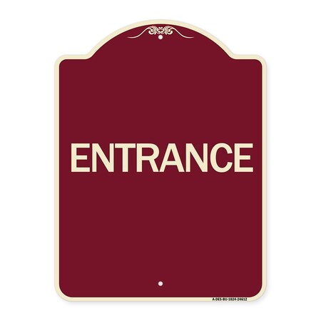 Signmission Traffic Entrance Entrance Heavy-Gauge Aluminum Architectural Sign, 24" x 18", BU-1824-24612 A-DES-BU-1824-24612